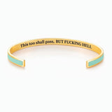 This Too Shall Pass Color Cuff Bracelet