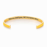 This Too Shall Pass Color Cuff Bracelet